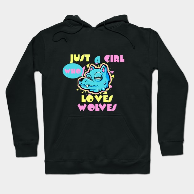 Just A Girl Who Loves Wolves 80s Vibe Party Wolf Hoodie by SWIFTYSPADE